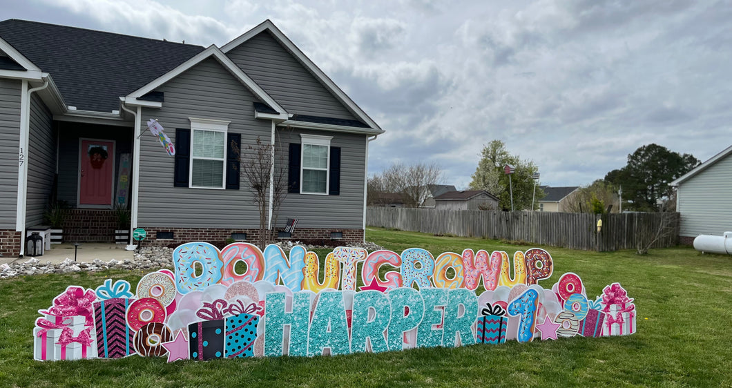 Donut Grow Up Lawn Sign rental