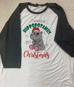 I Want A Hippopotamus for Christmas Raglan