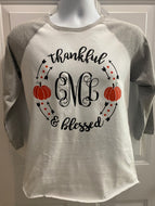 Thankful & Blessed Monogrammed Top