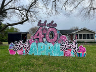 Lordy Lordy look who’s 40! Lawn Sign Rental