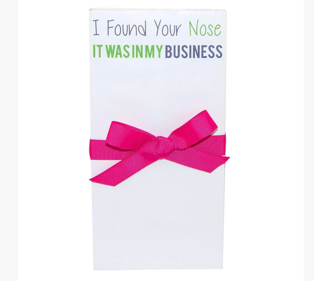 Found your nose notepad